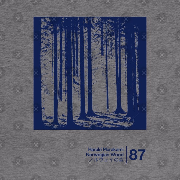 Norwegian Wood - Haruki Murakami / Minimalist Graphic Artwork by saudade